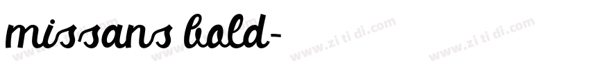 missans bold字体转换